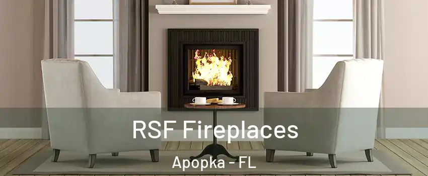  RSF Fireplaces Apopka - FL